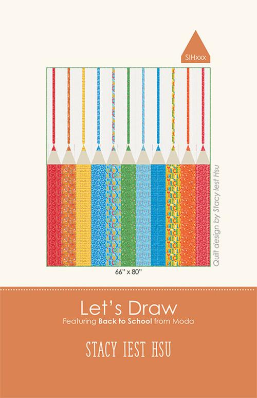 Let's Draw  quilt pattern by Stacy Iest Hsu