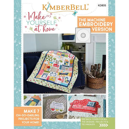 Kimberbell Make Yourself at Home, Machine Embroidery CD and Embellishment Kit