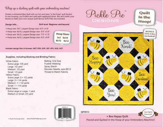 Pickle Pie Designs Bee Happy Quilt